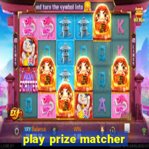 play prize matcher